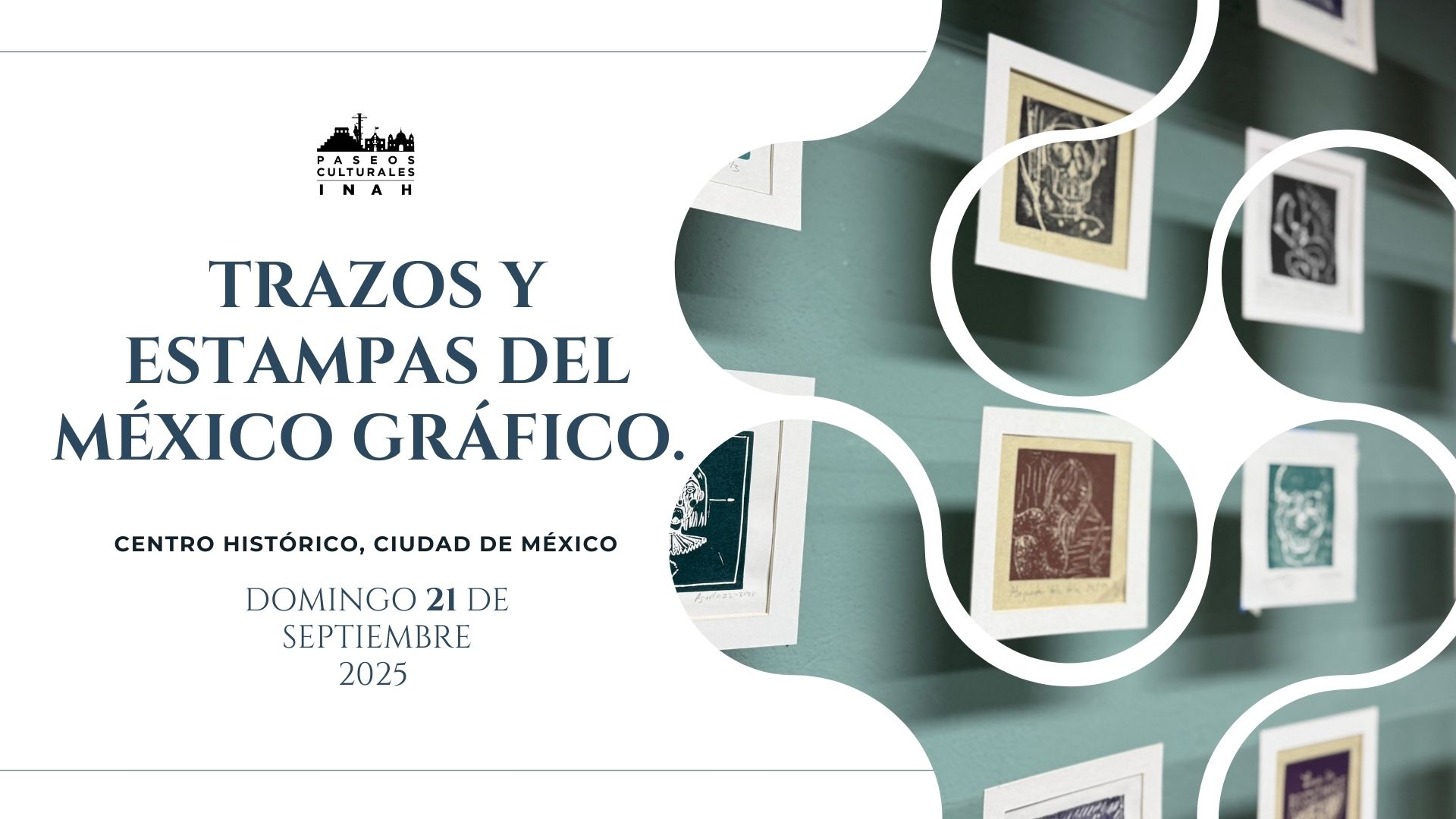 Trazos y Estampas del México gráfico. Centro Histórico, Ciudad de México